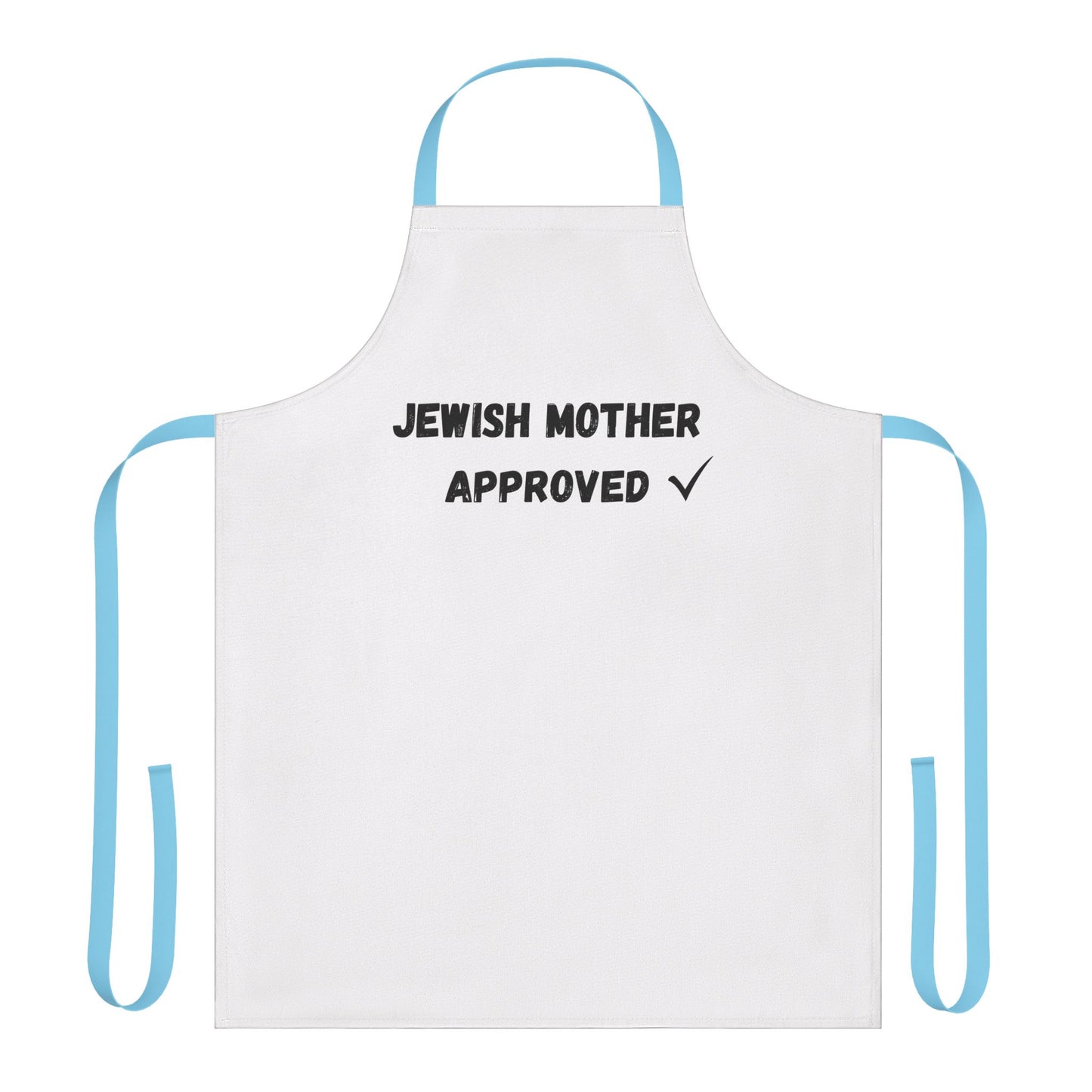 Jewish Mother approved Apron